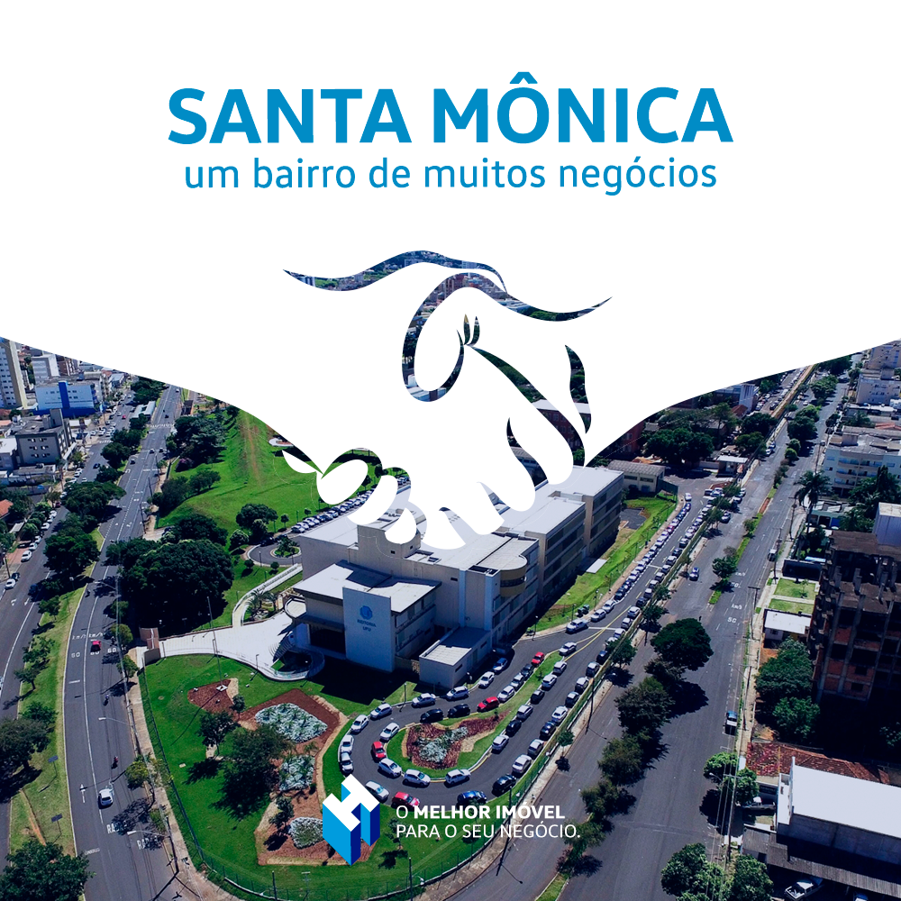 Santa Mônica – Um bairro de muitos negócios.
