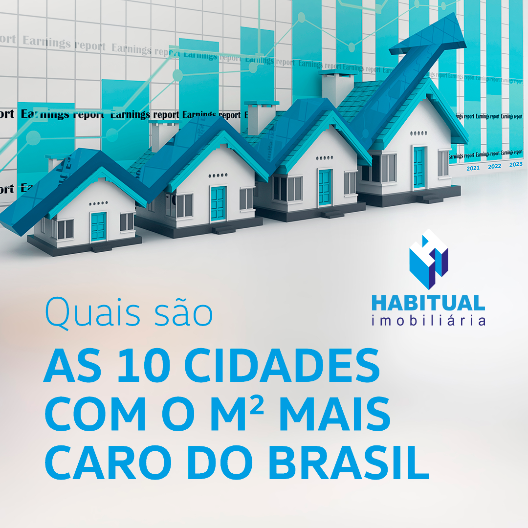 As 10 cidades com o m2 mais caro do Brasil.